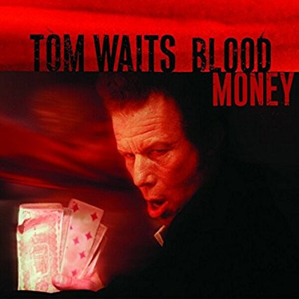 Tom Waits - Blood Money (180 Gr)