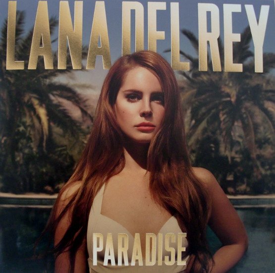 Lana Del Rey - Born To Die (The Paradise Edition)
