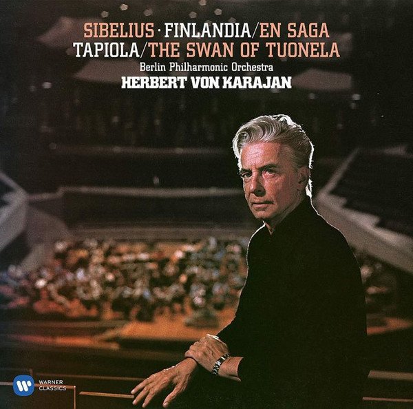 Herbert von Karajan, Berliner Philharmoniker - Sibelius: Finlandia / En Saga / Tapiola / The Swan Of Tuonela