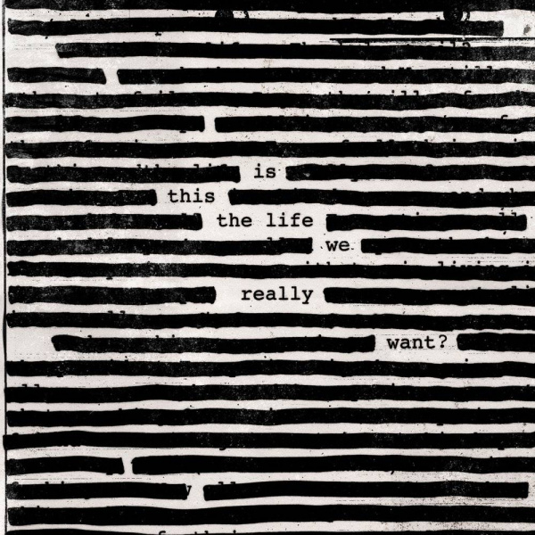 Roger Waters ‎- Is This The Life We Really Want?