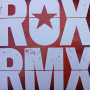 Roxette - ROX RMX
